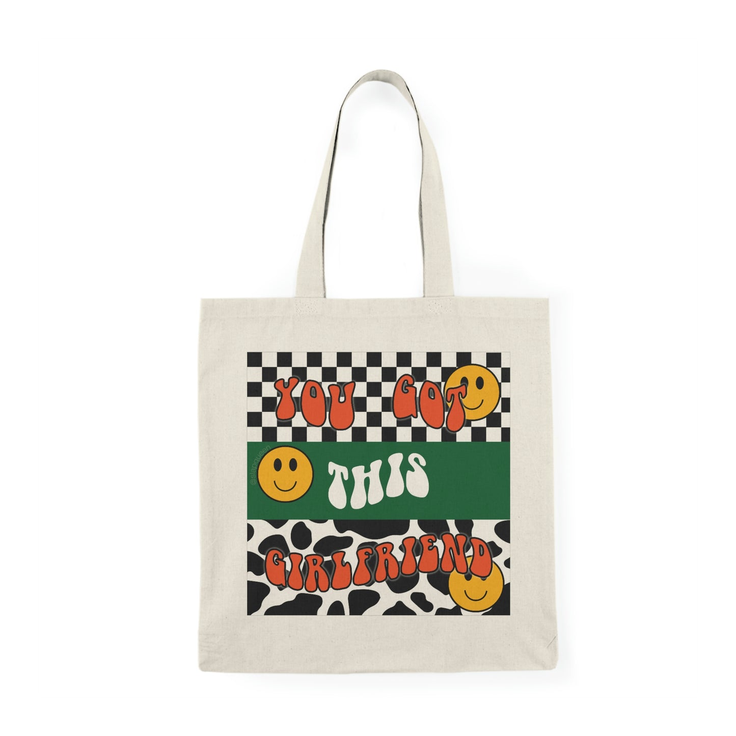 You Got This Girlfriend Tote Bag